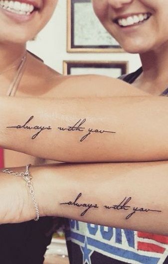 Always with you é Sempre com você perfeito para amigas tatuarem